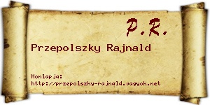 Przepolszky Rajnald névjegykártya